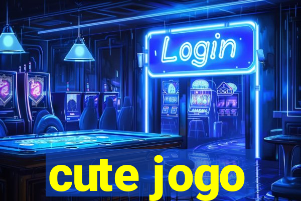 cute jogo